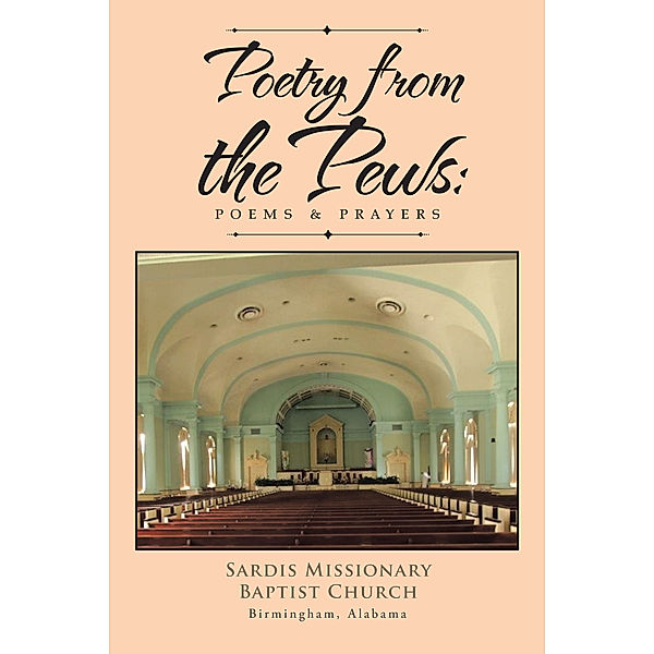 Poetry from the Pews, Sardis Missionary Baptist Church