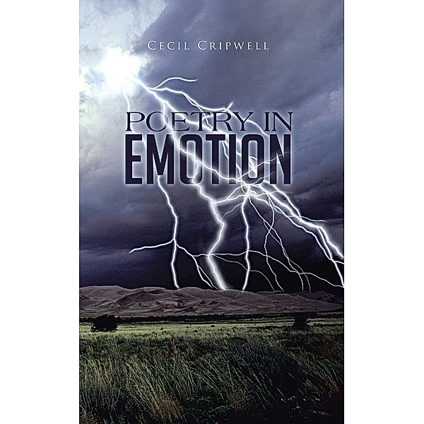 Poetry in Emotion, Cecil Cripwell