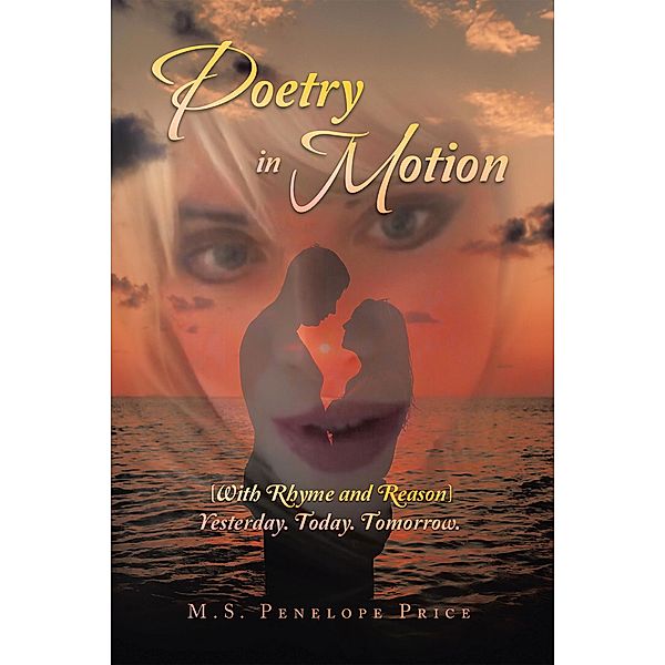 Poetry in Motion, M. S. Penelope Price