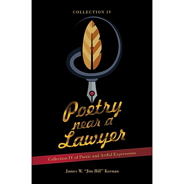 Poetry near a Lawyer, James W. "Jim Bill" Keenan
