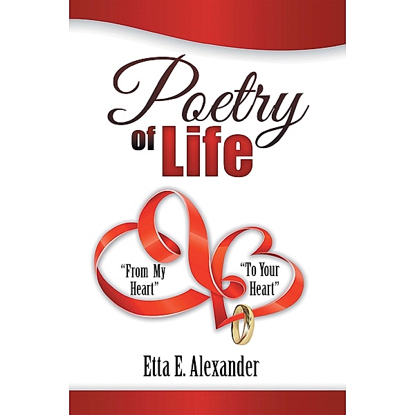 Poetry of Life, Etta E. Alexander