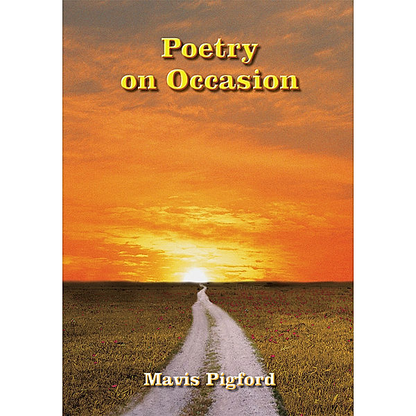 Poetry on Occasion, Mavis Pigford