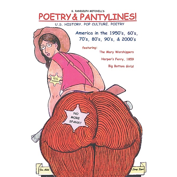 Poetry & Pantylines!, S. Randolph Mitchell