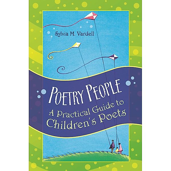 Poetry People, Sylvia M. Vardell