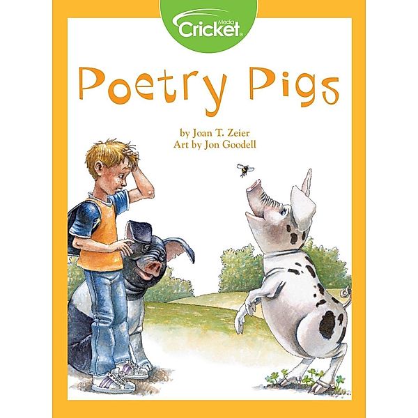 Poetry Pigs, Joan T. Zeier