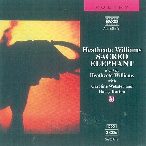 Poetry - Sacred Elephant, Heathcote Williams