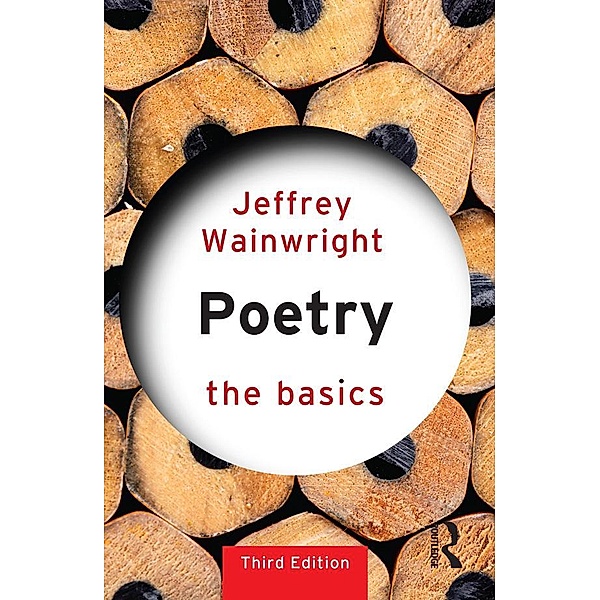 Poetry: The Basics, Jeffrey Wainwright