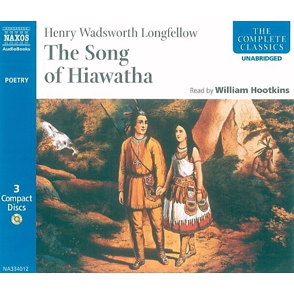 Poetry - The Song of Hiawatha, Henry Wadsworth Longfellow