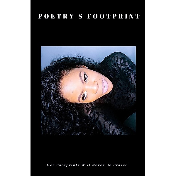 Poetry's Footprint, Tiffany Brathwaite