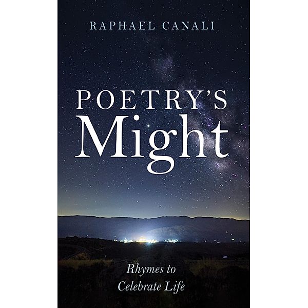 Poetry's Might, Raphael Canali