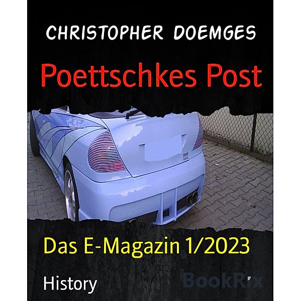 Poettschkes Post, Christopher Doemges