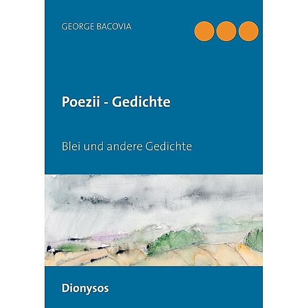 Poezii - Gedichte, George Bacovia