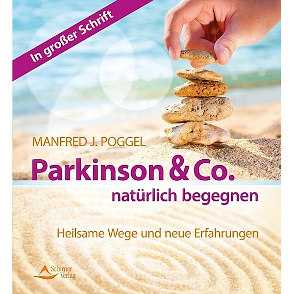 Poggel, M: Parkinson & Co. natürlich begegnen, Manfred J. Poggel