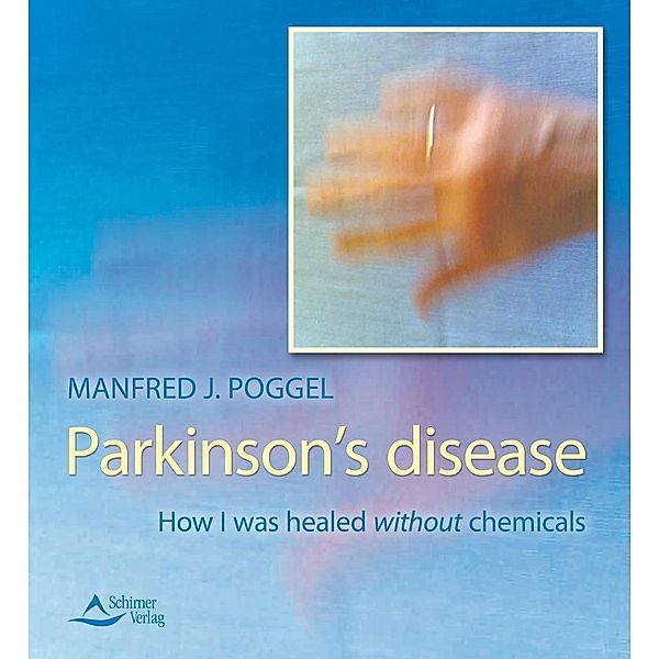 Poggel, M: Parkinson's disease, Manfred J. Poggel