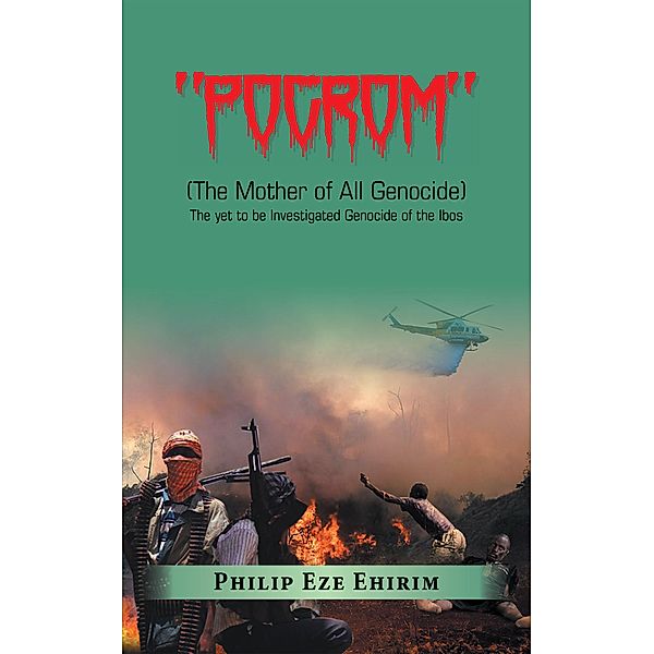 Pogrom, Philip Eze Ehirim