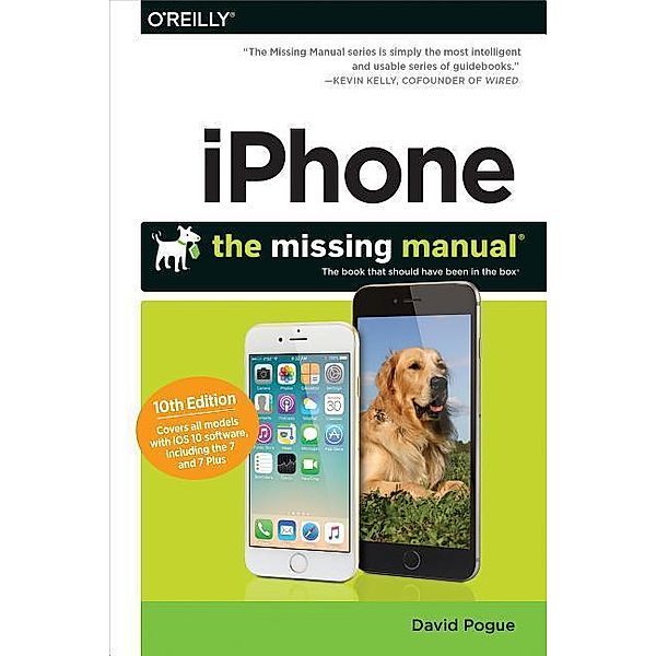 Pogue, D: iPhone: The Missing Manual, David Pogue
