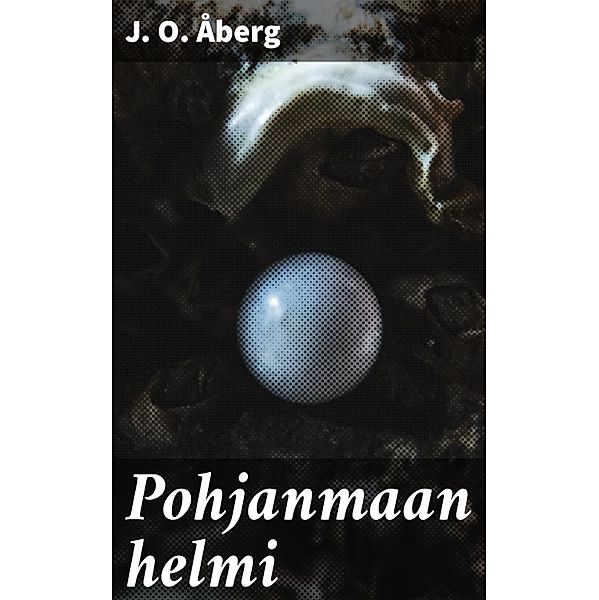 Pohjanmaan helmi, J. O. Åberg