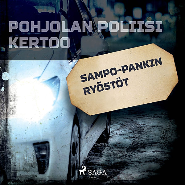 Pohjolan poliisi kertoo - Sampo Pankin ryöstöt, Eri Tekijöitä