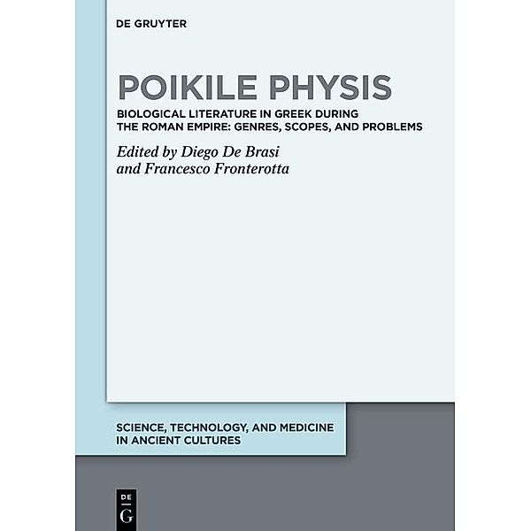 Poikile Physis / Science, Technology, and Medicine in Ancient Cultures