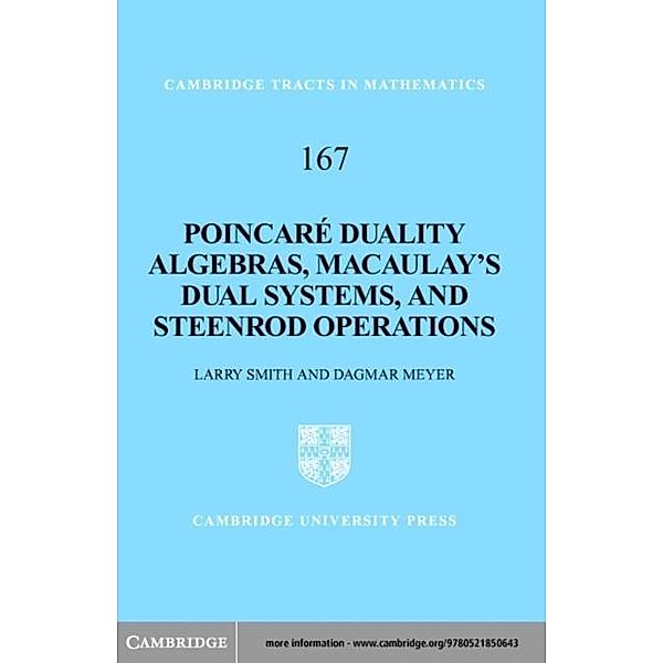 Poincare Duality Algebras, Macaulay's Dual Systems, and Steenrod Operations, Dagmar M. Meyer