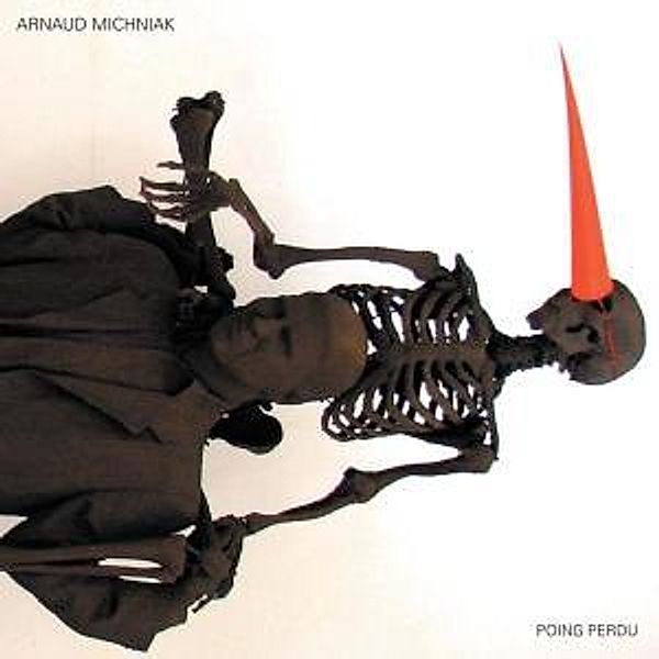 Poing Perdu, Arnaud Michniak