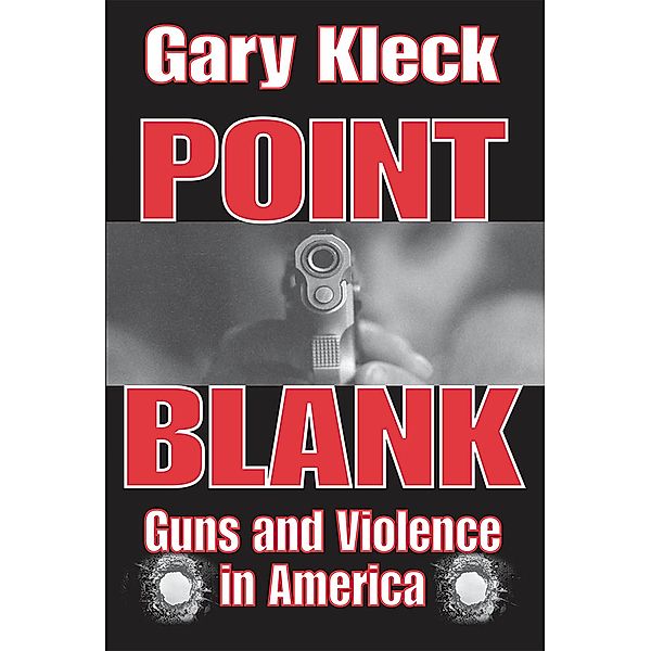 Point Blank, Gary Kleck