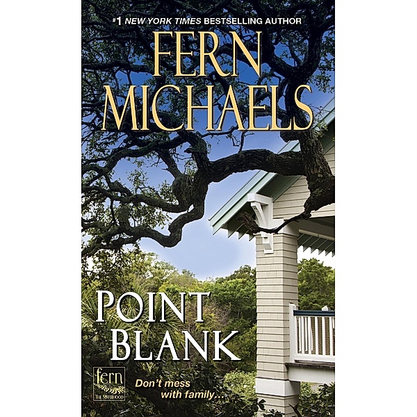 Point Blank / Sisterhood Bd.26, Fern Michaels
