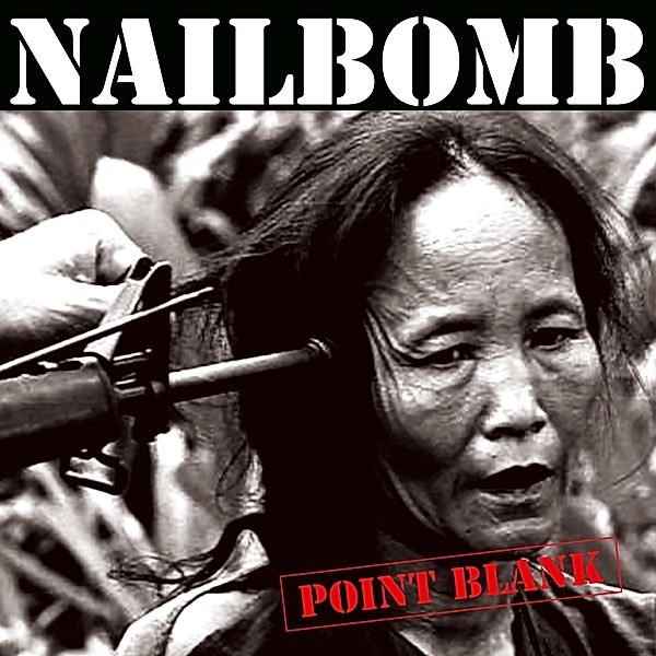 Point Blank (Vinyl), Nailbomb