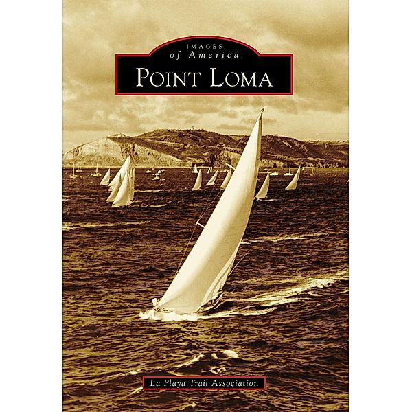 Point Loma, La Playa Trail Association