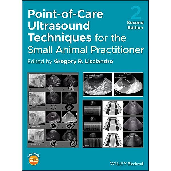 Point-of-Care Ultrasound Techniques for the Small Animal Practitioner