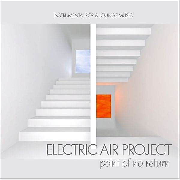 Point Of No Return, Electric Air Project