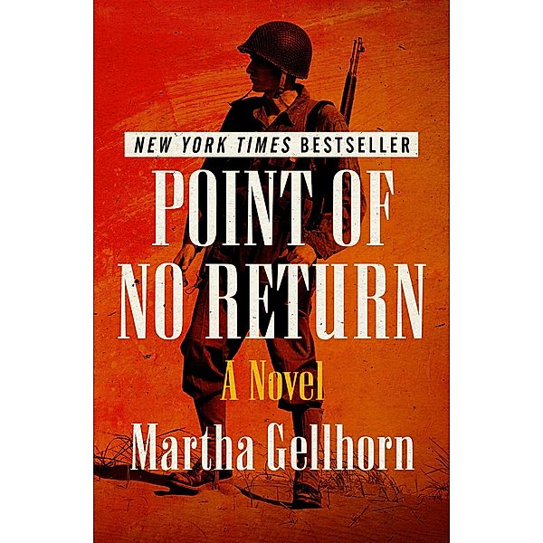 Point of No Return, Martha Gellhorn