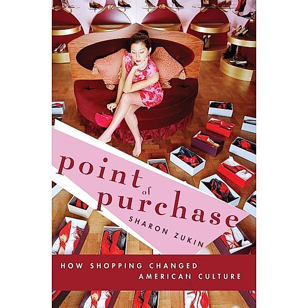 Point of Purchase, Sharon Zukin