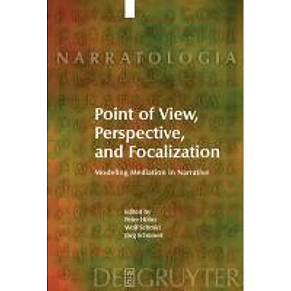 Point of View, Perspective, and Focalization / Narratologia Bd.17