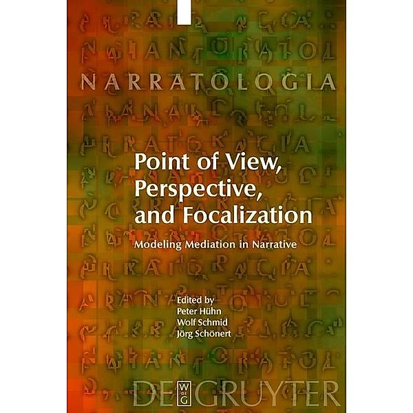 Point of View, Perspective, and Focalization / Narratologia Bd.17