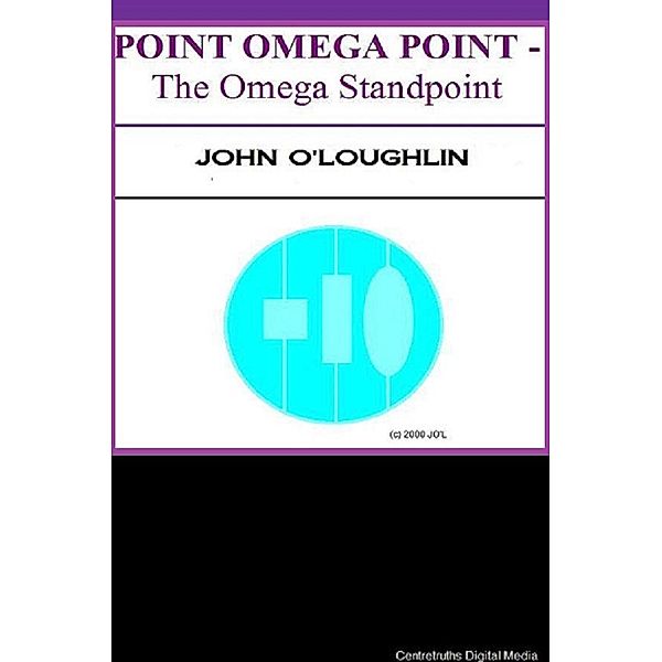 Point Omega Point, John O'Loughlin