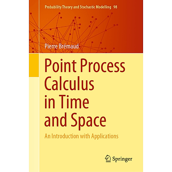 Point Process Calculus in Time and Space, Pierre Brémaud