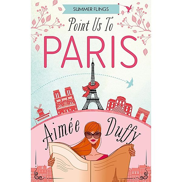Point Us to Paris / Summer Flings Bd.3, Aimee Duffy