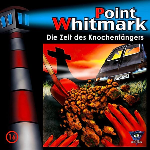 Point Whitmark - 16 - Folge 16: Die Zeit des Knochenfängers