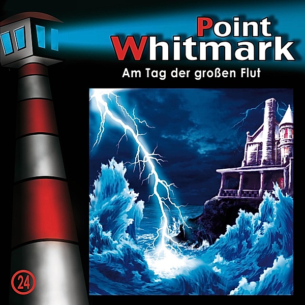 Point Whitmark - 24 - Point Whitmark - 24: Am Tag der großen Flut