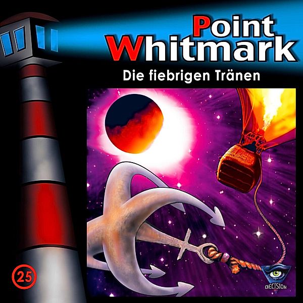 Point Whitmark - 25 - Folge 25: Die fiebrigen Tränen