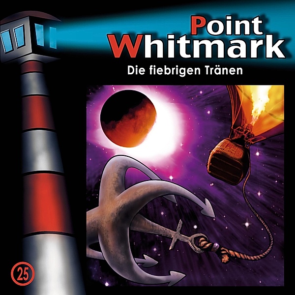 Point Whitmark - 25 - Point Whitmark - 25: Die fiebrigen Tränen