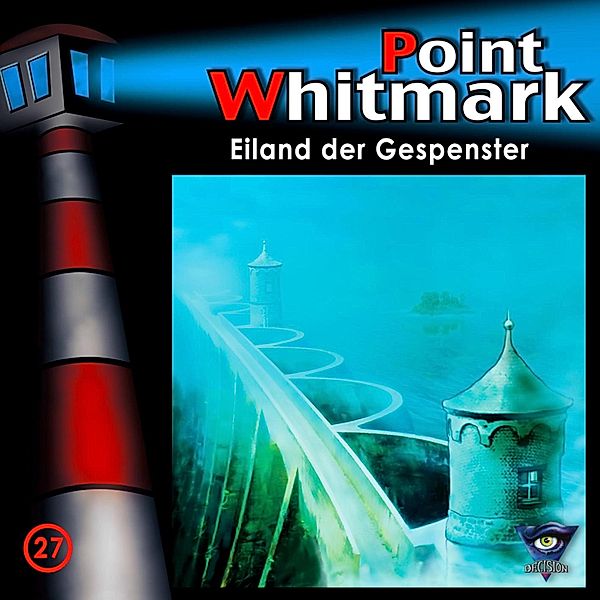 Point Whitmark - 27 - Folge 27: Eiland der Gespenster