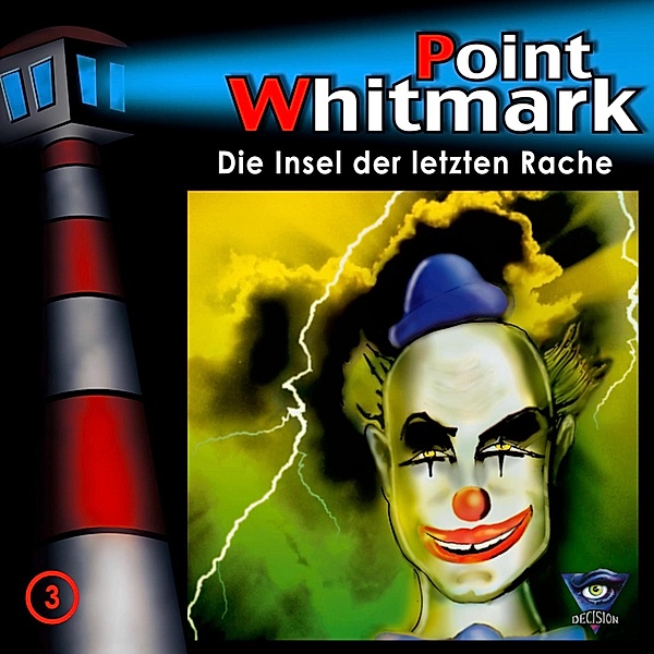 Point Whitmark - 3 - Folge 03: Die Insel der letzten Rache