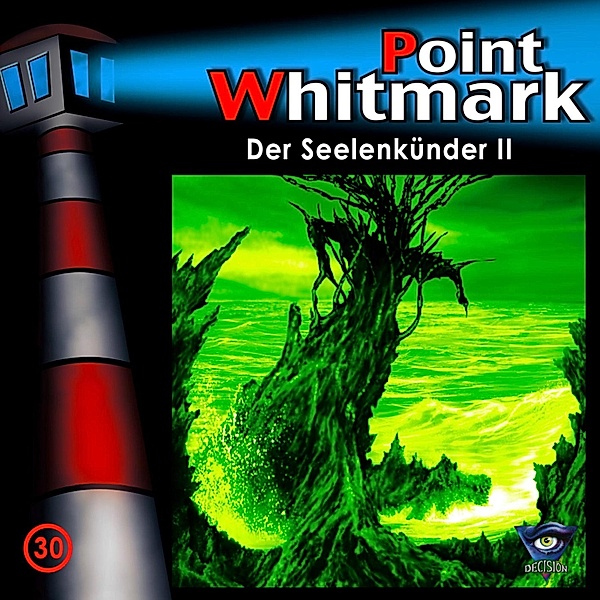 Point Whitmark - 30 - Folge 30: Der Seelenkünder II