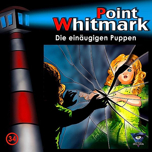 Point Whitmark - 34 - Folge 34: Die einäugigen Puppen