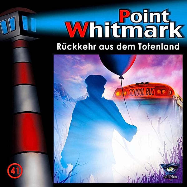 Point Whitmark - 41 - Folge 41: Rückkehr aus dem Totenland