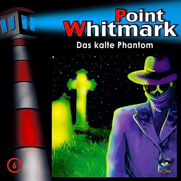 Point Whitmark - 6 - Folge 06: Das kalte Phantom