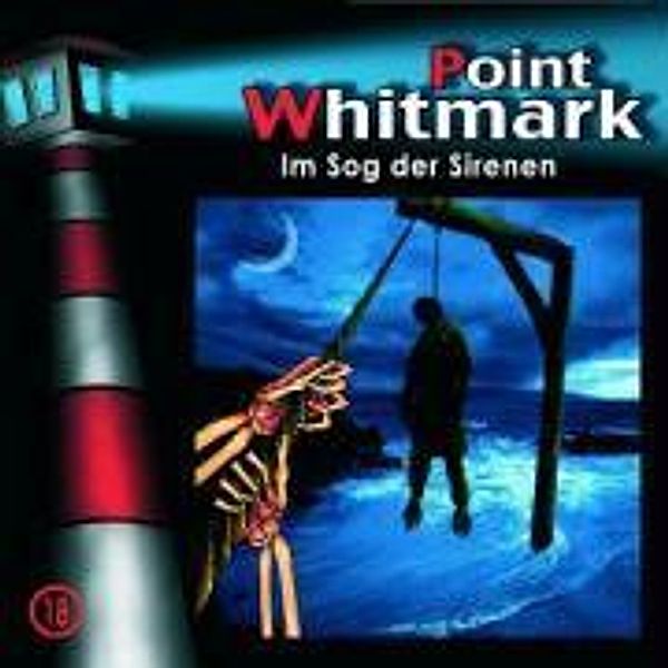 Point Whitmark Band 18: Im Sog der Sirenen (1 Audio-CD), Point Whitmark