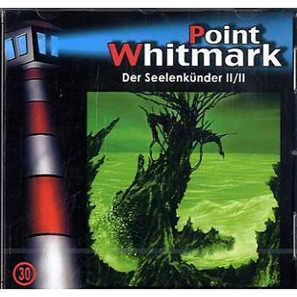 Point Whitmark Band 30: Der Seelenkünder (Teil 2 von 2) (1 Audio-CD), Point Whitmark